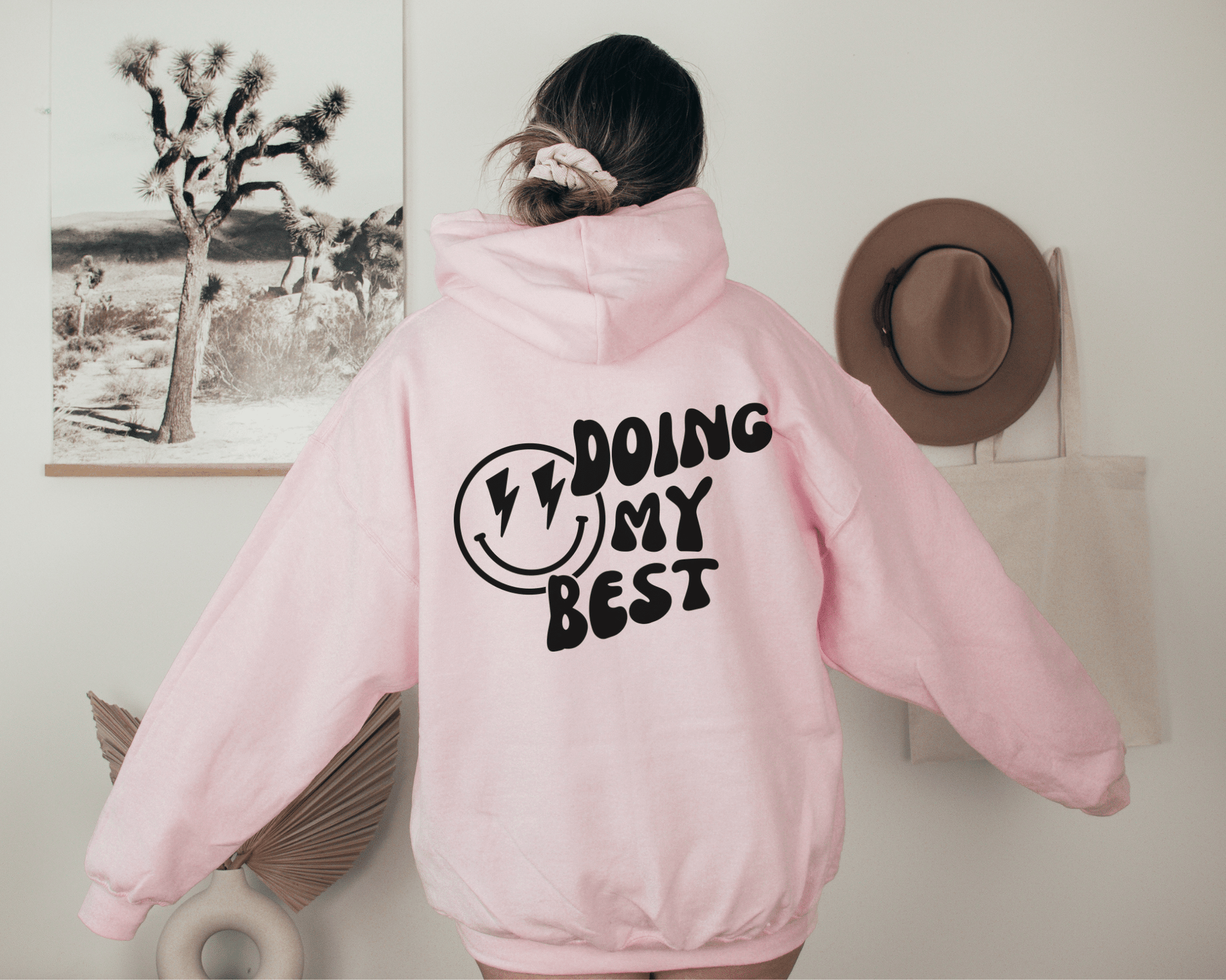 Doing My Best Hoodie in Pink, back of hoodie.