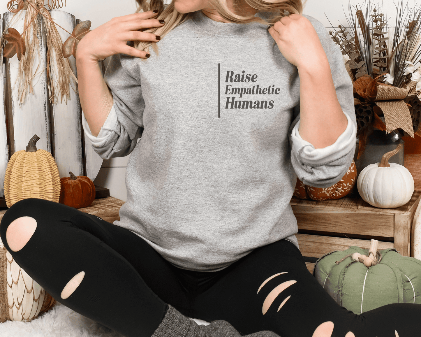 Raise Empathetic Humans Sweatshirt in Sport Gray